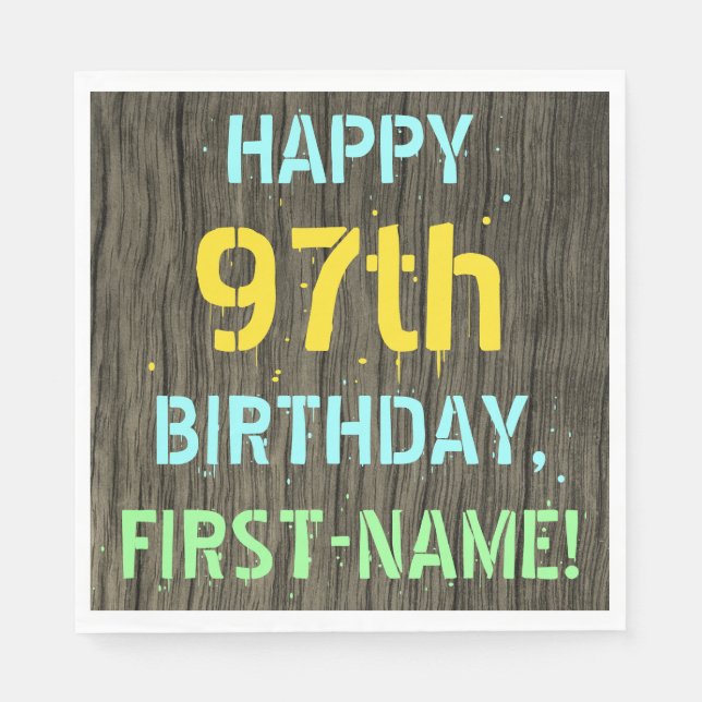 Faux Wood, Painted Text Look, 97th Birthday + Name Napkin (Front)