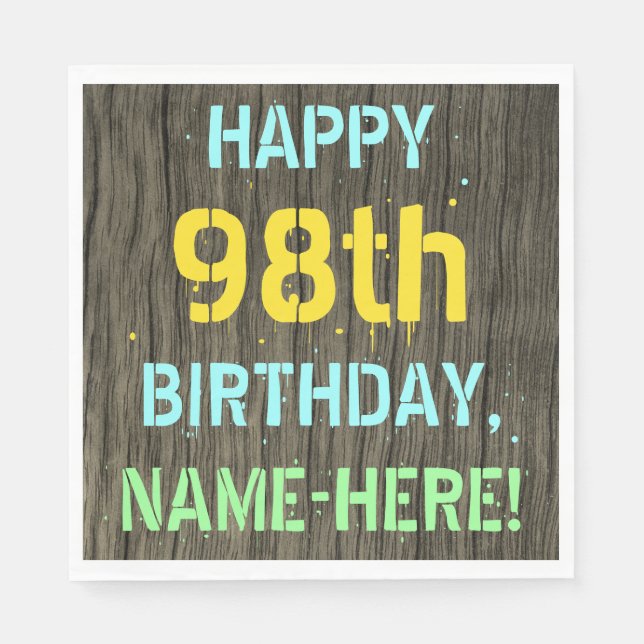 Faux Wood, Painted Text Look, 98th Birthday + Name Napkin (Front)