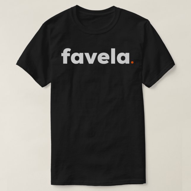 Favela Brasil Rio de Janeiro Brazilian  Brazil Gif T-Shirt (Design Front)