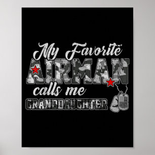 Favorite airman calls granddaughter flag air force poster