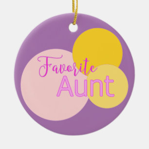 Favorite Aunt Colorful Bubbles  Ceramic Tree Decoration