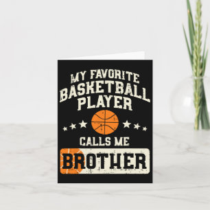 Favorite Bysketbyll Player Brother Family Byller B Card