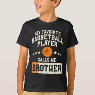Favorite Bysketbyll Player Brother Family Byller B T-Shirt