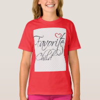Favorite Child – Funny Family Quote Typography Des