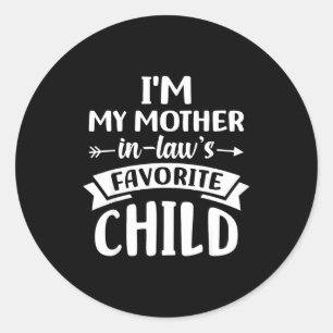 Favorite Child Of My Mother Classic Round Sticker