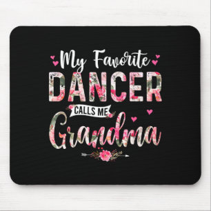 Favorite dancer call grandma happy mother's dayFav Mouse Mat