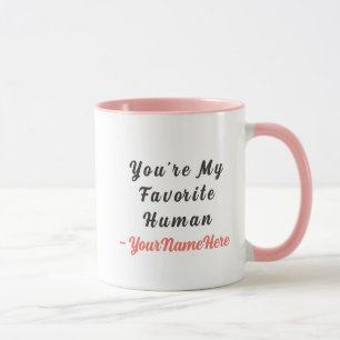 Favorite Human Personalized Valentine Mug Gift