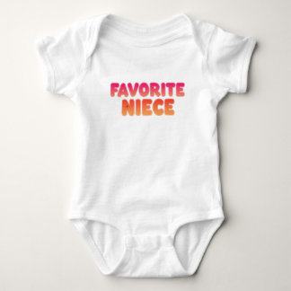 Favorite Niece, Fun Aunt Gift, Cute Baby Apparel Bodysuit