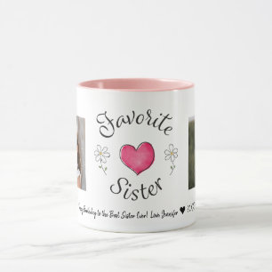 Favorite Sister 2 Photo Custom Mug