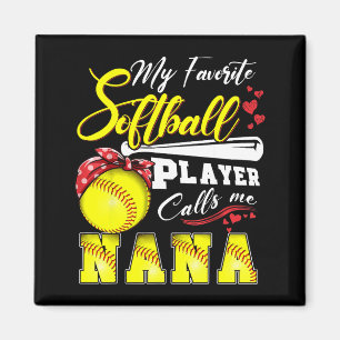 Favorite softball player calls nana mothers day magnet