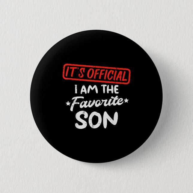 Favorite Son Funny Family Men Boys Kids Youth Teen 6 Cm Round Badge (Front)