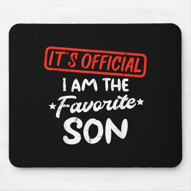 Favorite Son Funny Family Men Boys Kids Youth Teen Mouse Mat (Front)