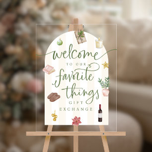 Favorite Things Gift Exchange Acrylic Welcome Sign