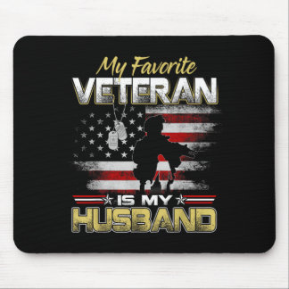 Favorite veteran is husband boyfriend veterans day mouse mat