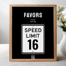 Favour party sign 16th Birthday Speed Limit 