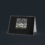 Favourite Actress Mine Is My Daughter Mum Dad Card<br><div class="desc">Favourite Actress Mine Is My Daughter Mum Dad</div>
