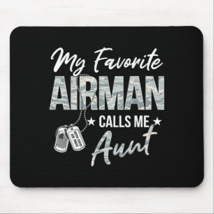 Favourite airman calls aunt air force graduation mouse mat