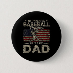 Favourite Baseball Player Calls Me Dad Father's Da 6 Cm Round Badge