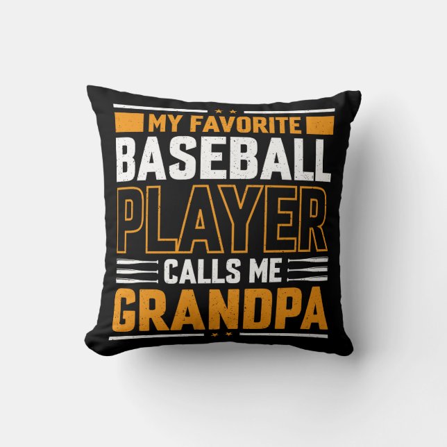 Favourite Baseball Player Calls Me Grandpa Cushion (Front)