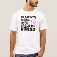Favourite Baseball Player Calls Me Nonno