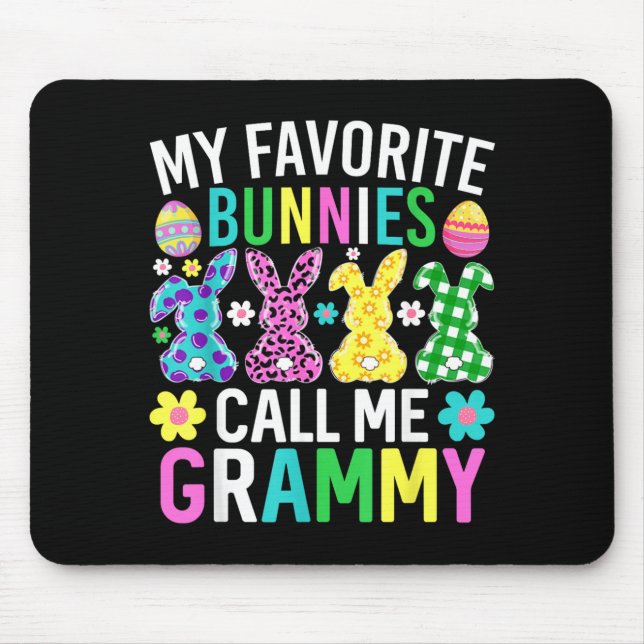 Favourite Bunnies Call Grammy Funny Easter Day Mouse Mat (Front)