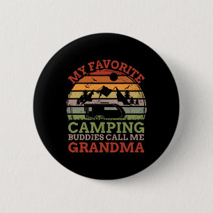 Favourite Camping Buddies Call Me Grandma Fathers 6 Cm Round Badge