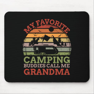 Favourite Camping Buddies Call Me Grandma Fathers Mouse Mat