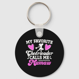 Favourite Cheerleader Calls Me Mamaw Cheer Mamaw G Key Ring
