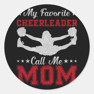Favourite Cheerleader Calls Me Mum Cheer Mum Mothe Classic Round Sticker