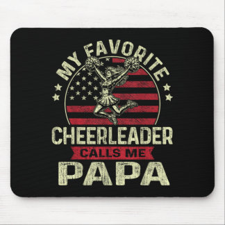 Favourite Cheerleader Calls Papa Cheer Papa Father Mouse Mat