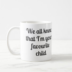 Favourite child coffee mug