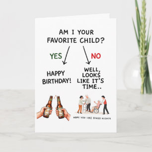 Favourite Child Funny Dad Birthday Day Papa Holiday Card