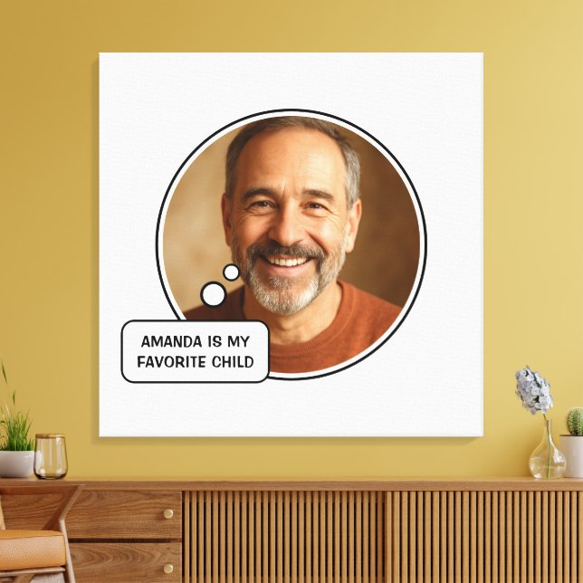 Favourite Child Funny Dad Father's Day Canvas Print (Insitu(LivingRoom))