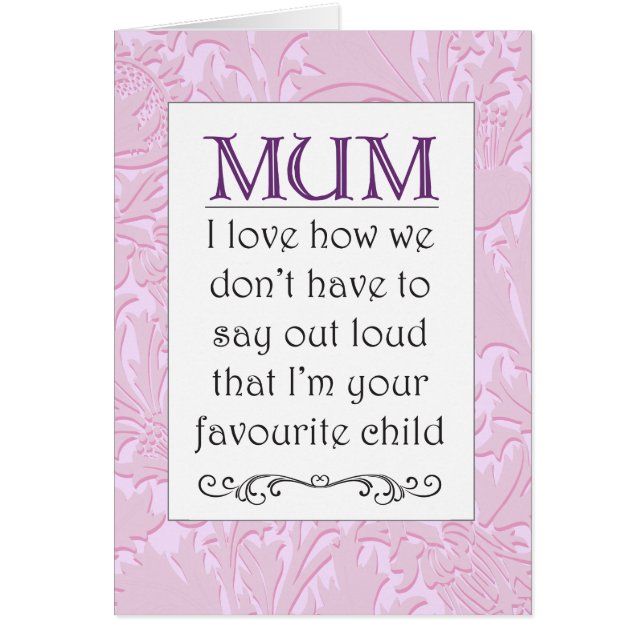 Favourite Child - Mother's Day (Front)