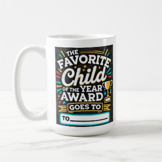 Favourite Child of the Year Award | Funny Gift Mug