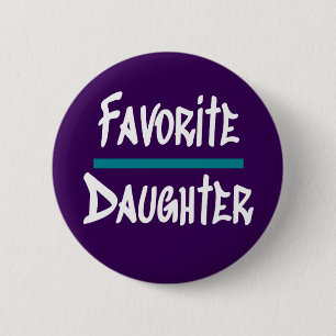 Favourite Daughter Cute Fun Novelty 6 Cm Round Badge