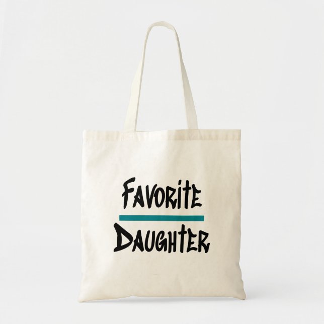 Favourite Daughter Cute Fun Novelty Tote Bag (Front)