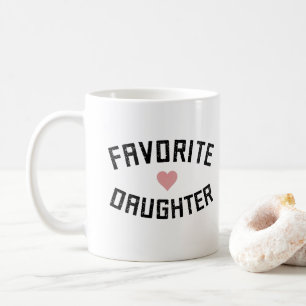 Favourite Daughter Family Reunion Funny Gifts Coffee Mug