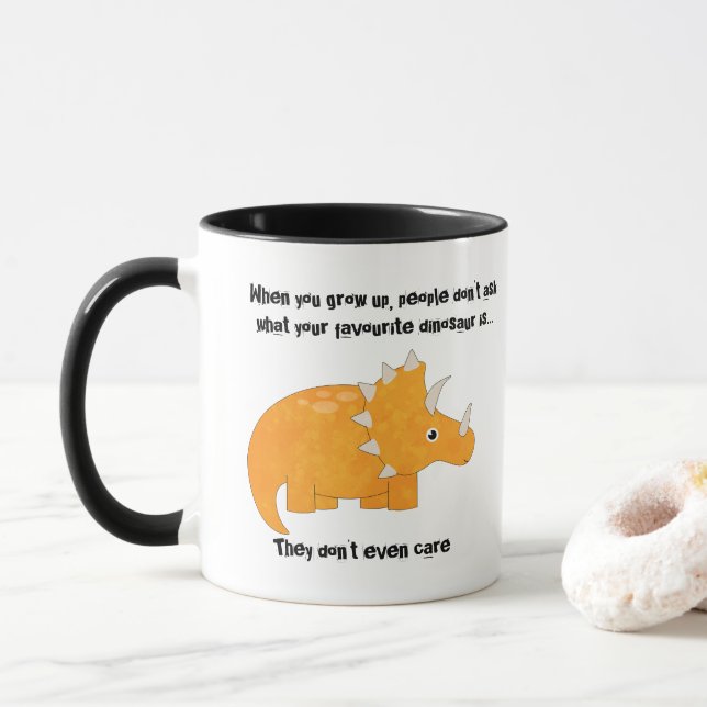 Favourite Dinosaur Triceratops Funny Quote Mug (With Donut)