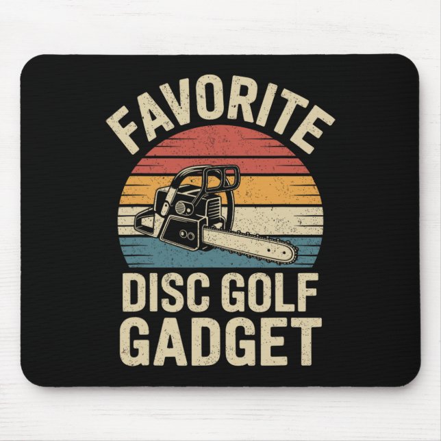 Favourite Disc Golf Gadget Joke Disc Golf _6  Mouse Mat (Front)