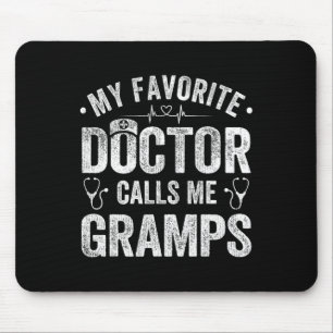 Favourite Doctor Calls Me Gramps Father's Day Mouse Mat