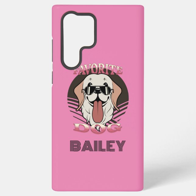 Favourite dog, funny cute dog mum/dad Personalise Samsung Galaxy S22 Ultra Case (Back)