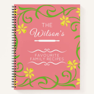 Favourite Family Recipes Notebook