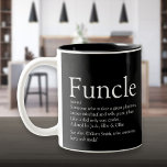 Favourite Funcle Uncle Modern Definition Black Two-Tone Coffee Mug<br><div class="desc">Personalise for your special,  favourite Funcle or uncle to create a fun unique gift. It's a perfect way to show him daily how amazing he is. Designed by Thisisnotme©</div>