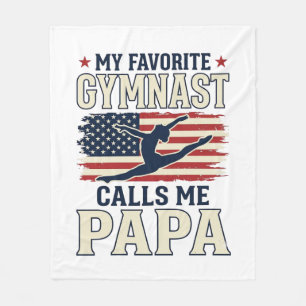 Favourite Gymnast Calls Me Papa Patriotic Vintage Fleece Blanket