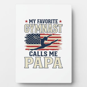 Favourite Gymnast Calls Me Papa Patriotic Vintage Plaque