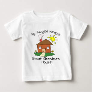Favourite Hangout Great Grandma's House Baby T-Shirt