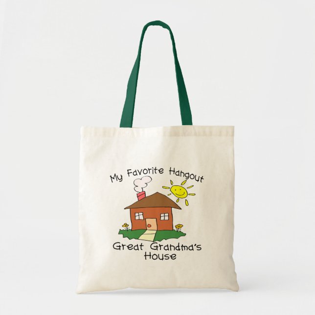 Favourite Hangout Great Grandma's House Tote Bag (Front)