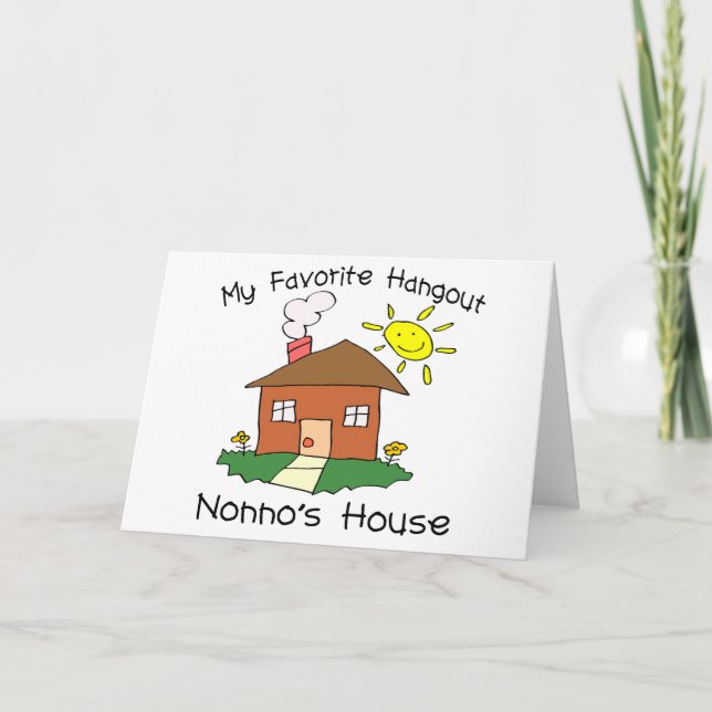 Favourite Hangout Nonno's House Card (Front)