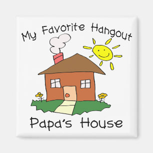 Favourite Hangout Papa's House Magnet